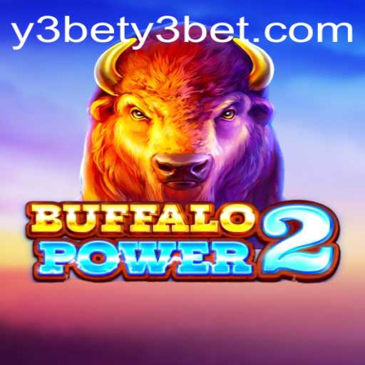 Discover the Thrills of BuffaloPower2 and Navigating Y3bet PH Login