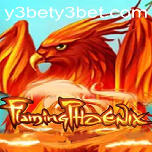 FlamingPhoenix: The New Era of Gaming with Y3bet PH Login