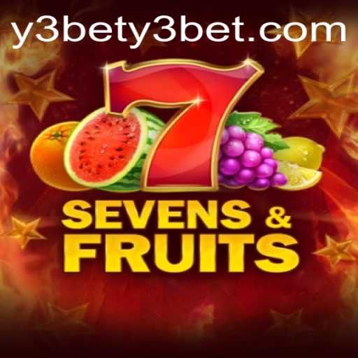 Exploring the World of SevensFruits and Navigating Y3bet PH Login