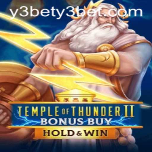 Temple of Thunder II Bonus Buy: Unveiling the Mysteries